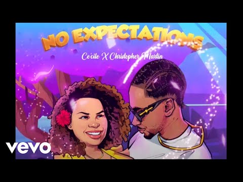Ce&#039;Cile, Christopher Martin - No Expectation (Official Lyric Video)