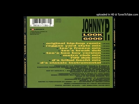 Johnny P - Look Good (Metro Club Mix)