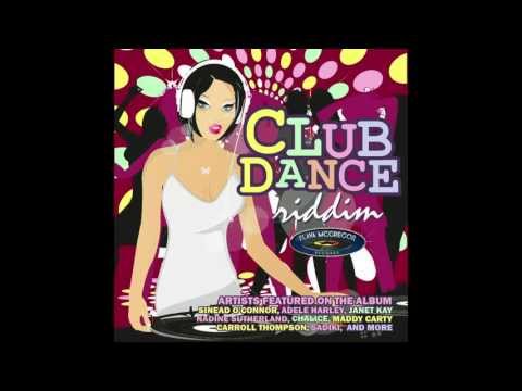 Club Dance Riddim (Version) 2012