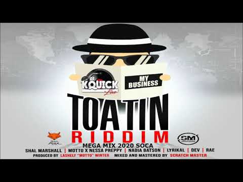 Toatin Riddim Mega Mix (2020 SOCA)