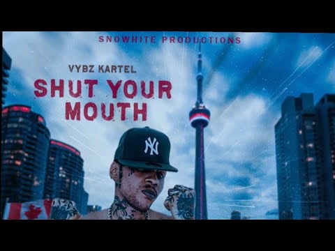 Vybz Kartel - Shut Your Mouth (Official Audio)