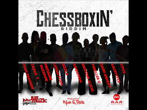 Chessboxin Riddim (Official Mix) Feat. Sizzla, Lutan Fyah, Pressure Busspipe (March 2020)