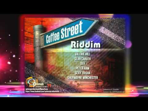 Coffee Street Riddim Mix (Dr. Bean Soundz)[2014 Optimus Production]