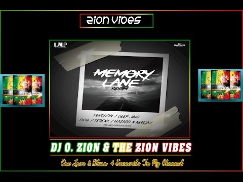 Memory Lane Riddim ✶Promo Mix April 2016✶➤Lee Mila Production By DJ O. ZION