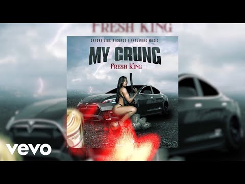 Fresh King, Antuwang - My Grung (Official Audio)