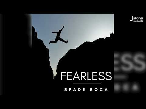 Spade - Fearless (Official Audio) | Soca