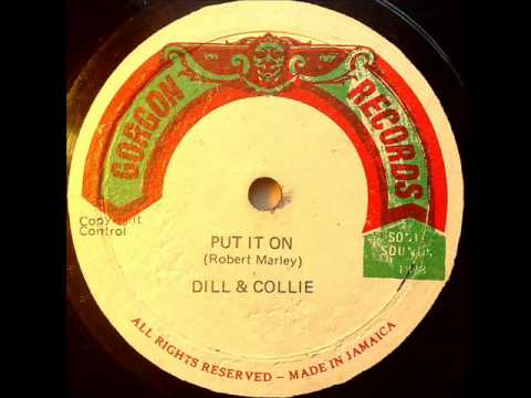 Dill &amp; Collie - Put It On