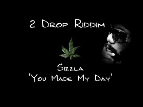 2 Drop Riddim 2009 Sizzla - You Made My Day