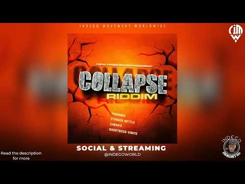 Collapse Riddim - New Times Entertainment