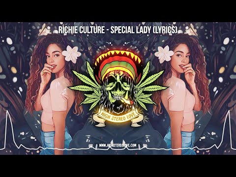 Richie Culture - Special Lady 🇯🇲 (New Reggae 2023 / Love Reggae / Lyric Video)
