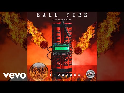 I Octane - Ball Fire (khago diss)