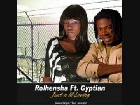Rolhensha ft Gyptian Just a lil&#039; Loving 2010