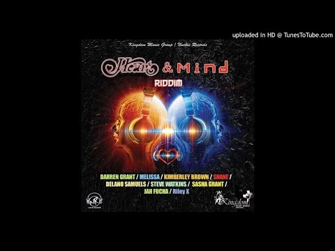 Heart &amp; Mind Riddim Mix (Full, June 2019) Feat. Darren Grant, Sasha Grant, Steve Watkins, Jah Fucha,