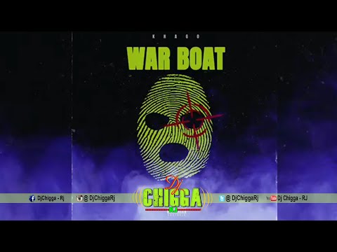 Khago - War Boat (I-Octane Diss)