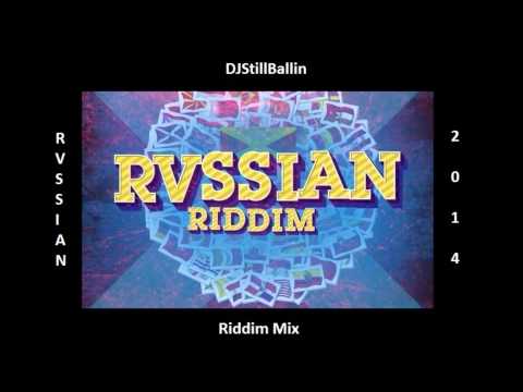 DJStillBallin - Rvssian Riddim Mix (March 2014) Head Concussion Records [HQ]