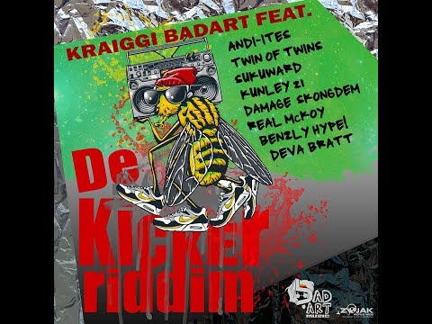 Mr. Bruckshut - &quot;De Kicker Riddim (2017) Mix&quot; (Kraiggi Badart/Bad Art Muzic )