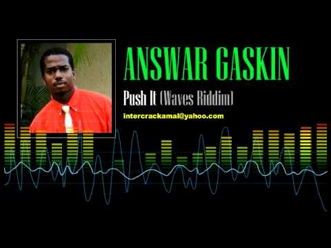 Answar Gaskin - Push It (Waves Riddim)