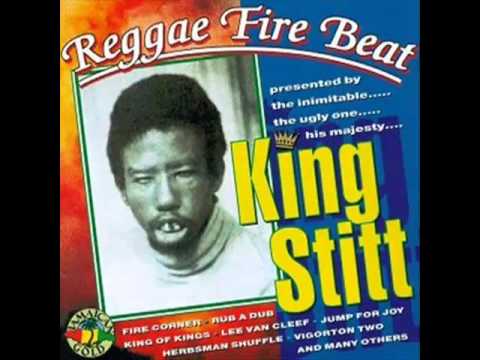 King Stitt- Reggae, Fire, Beat Full Album