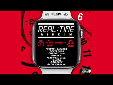 Real Time Riddim Mix (2019) Dexta Daps,Chronic Law,Squash,Shane E &amp; More (One Time Music)