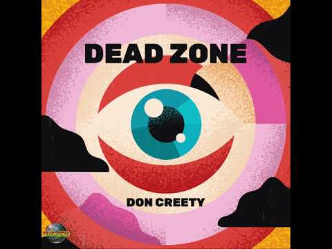 Don Creety - Dead Zone (Kick Evo Riddim)