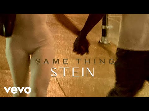 Stein - Same Thing (official audio)