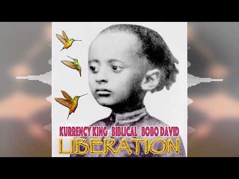 Kurrency King - Liberation [Trinity Farm Music] Release 2023