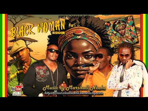 Black Woman Riddim Part.2 (Marshall Neeko Remix 2024) Alley Cat, Flourgon, Tony Curtis, Capt. Barkey