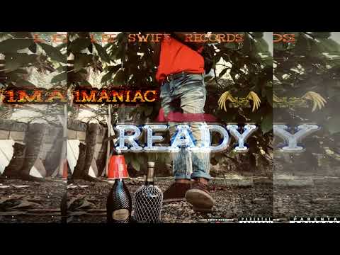 1Maniac - Ready (Official Audio)