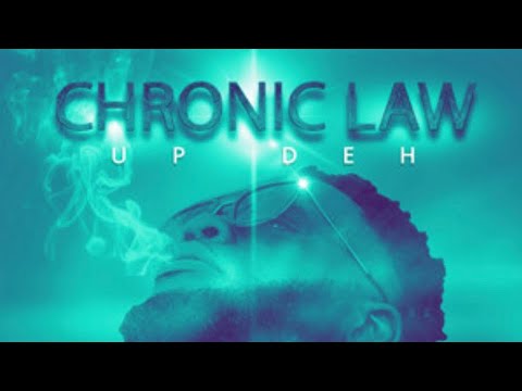 Chronic Law - Up Deh (Official Audio)