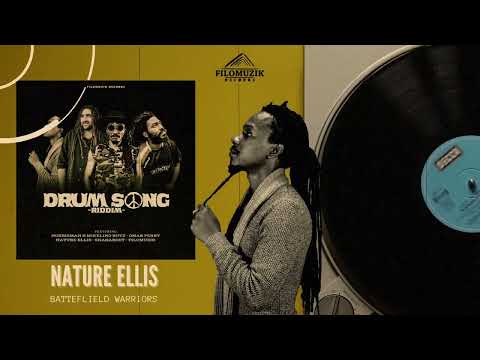 Nature Ellis - Battlefield Warriors ( Drum Song Riddim ) Filomuzik Prod. 2022