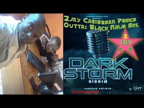 Dark Storm Riddim Mix - Zjay Caribbean Prince [Pyroman Productions]