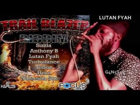 Lutan Fyah - Treat U Right - Trail Blazer Riddim - Focus Music - June 2014