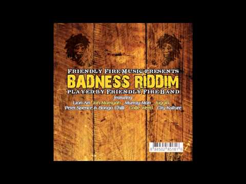 Friendly Fire ft.LionFire - Badness Riddim(mix)