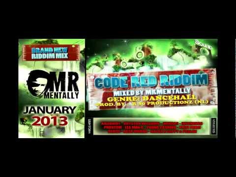 Code Red Riddim Mix By Mr Mentally (Jan 2013) Dancehall