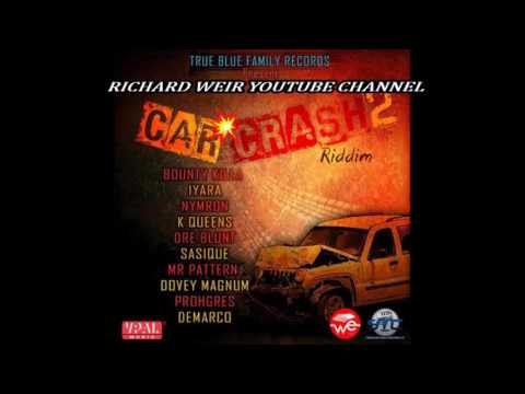 CAR CRASH 2 RIDDIM (Mix-Dec 2016) TRUE BLUE FAMILY RECORDS