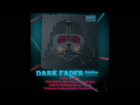 Dark Fader Riddim Megamix by DJ Densen