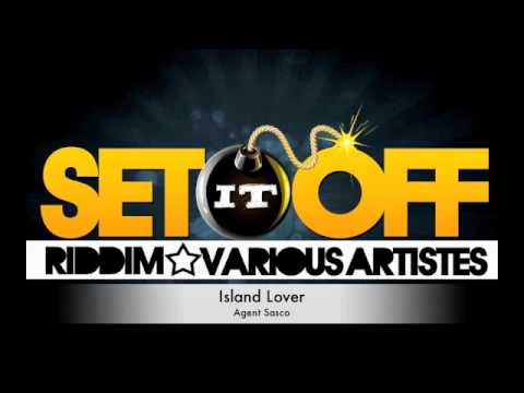 Island Lover - Agent Sasco *Set It Off Riddim* LIFELINE MUSIC