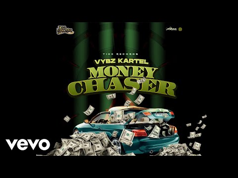 Vybz Kartel - Money Chaser (Official Audio)