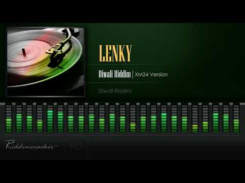 Lenky - Diwali Riddim | XM24 Version (Diwali Riddim) [HD]