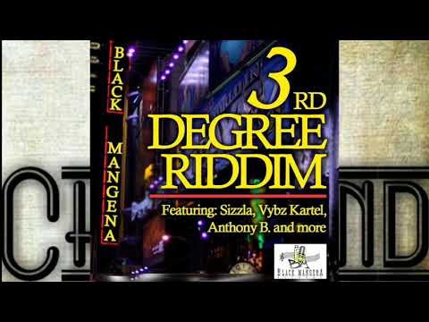 3rd Degree Riddim - 2003 (Sizzla - Sexual Healing)
