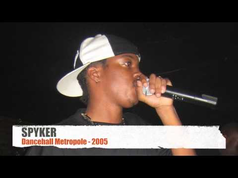 ►Spyker - Dancehall Metropole - (2005) ◄
