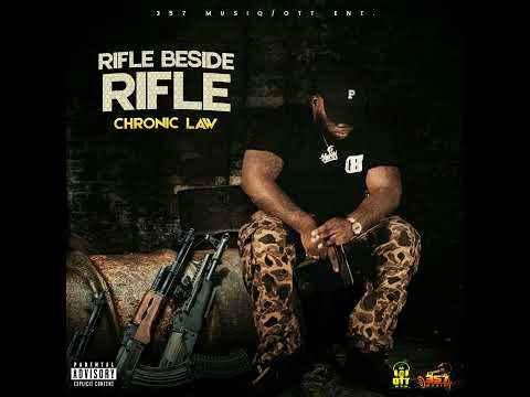 Chronic law - Rifle Beside Rifle (Official Audio)
