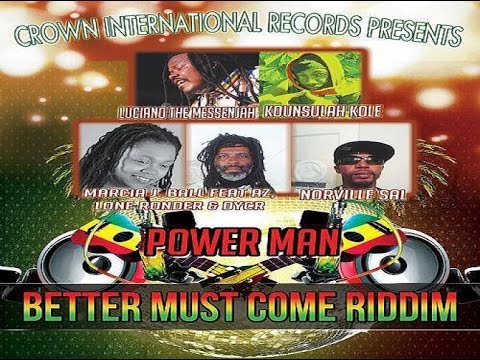 Better Must Come Riddim [Promo Mix Dec. 2015] #Crown Int. Records By DJ O. ZION
