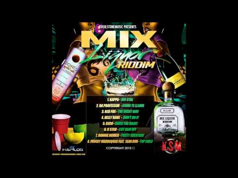 Mix Liquor Riddim Mix {Kheilstone Music} [Dancehall] @Maticalise