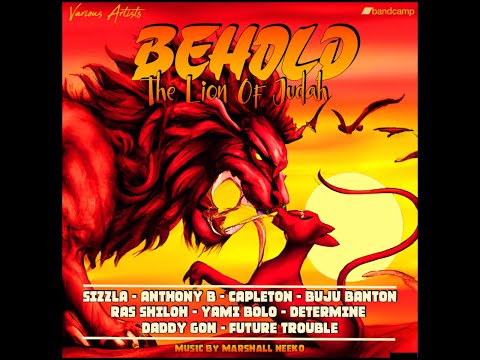 Behold Riddim Mix 2023 (Marshall Neeko Remix)Ft. Anthony B, Buju Banton, Capleton, Sizzla, Yami Bolo