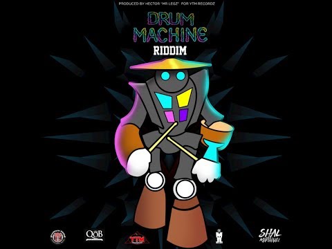 Drum Machine Riddim Mix (JAN 2019,FULL) Feat. Mr. Legz,Destra Garcia,Shal Marshall,Problem Child.