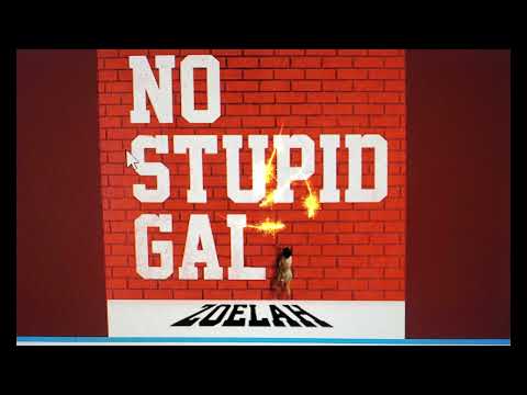 Zoelah - No Stupid Gal