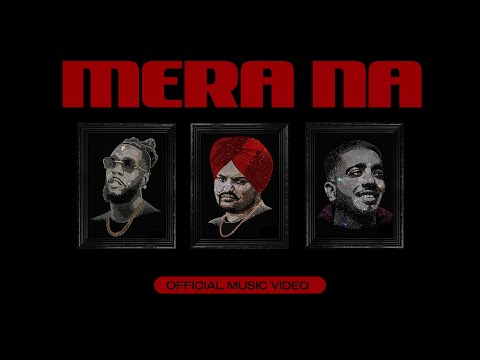 SIDHU MOOSE WALA : Mera Na (Official Video) Feat. Burna Boy &amp; Steel Banglez | Navkaran Brar