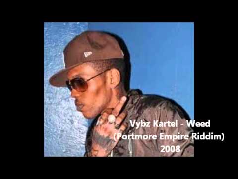 Vybz Kartel - Weed (Portmore Empire Riddim) 2008