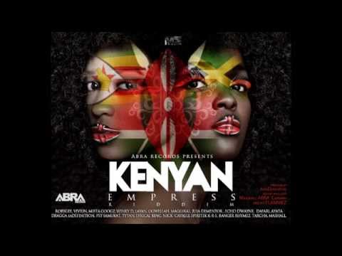 Kenyan Empress Riddim Mix {A.B.R.A Records} @Maticalise